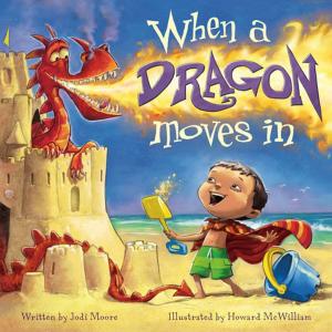 Cover of the book When a Dragon Moves In by Thad Krasnesky