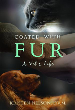 bigCover of the book Coated With Fur: A Vet's Life by 