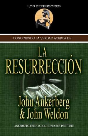 Book cover of Conociendo La Verdad Acerca De La Resurrección