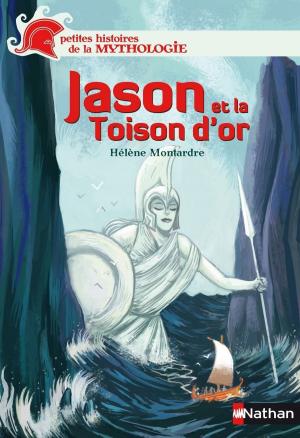 Cover of the book Jason et la toison d'or by Claire Gratias