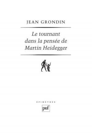 Book cover of Le tournant dans la pensée de Martin Heidegger