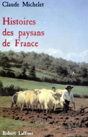 Cover of the book Histoire des paysans de France by Louis ARAGON