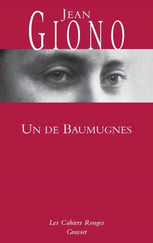 Cover of the book Un de Baumugnes by Christophe Donner