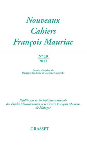 Cover of the book Nouveaux cahiers François Mauriac N°19 by Gérard Guégan
