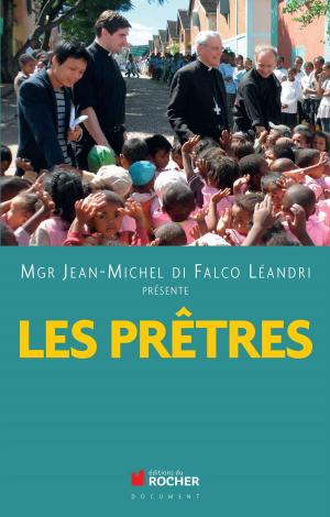 Cover of the book Les prêtres by Jeanne Faivre d'Arcier