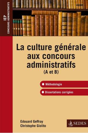 Cover of the book La culture générale aux concours administratifs (A et B) by Jean-Paul Bled