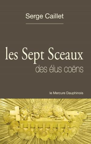 Cover of the book Les sept sceaux des élus coëns by Jean Chopitel, Christiane Gobry