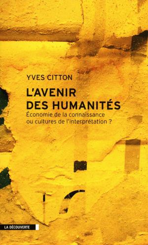 Cover of the book L'avenir des Humanités by Thierry PAQUOT