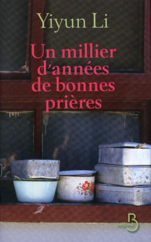 Book cover of Un millier d'années de bonnes prières