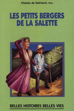 Cover of the book Les petits bergers de La Salette by Norbert Marchand