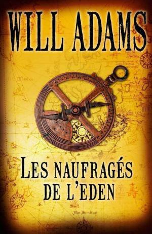 Cover of the book Les Naufragés de l'Eden by Nicole RENAUD