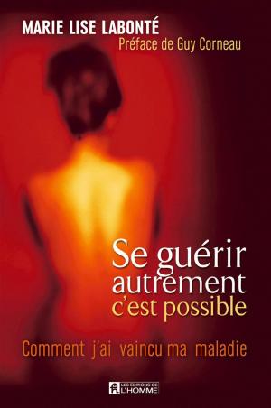 Cover of the book Se guérir autrement, c'est possible by Andrea Jourdan