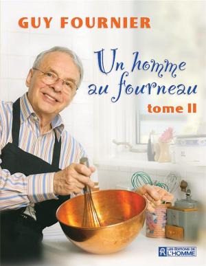 Cover of the book Un homme au fourneau -Tome 2 by Max Nemni, Monique Nemni