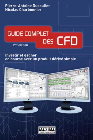 Book cover of Guide complet des CFD investir et gagner en bourse avec un produit dérivé simple