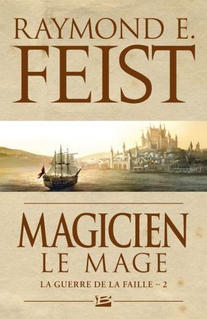 Cover of the book Magicien - Le Mage by E.E. Knight