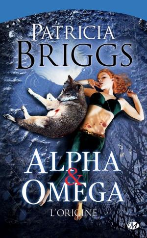 Cover of the book Alpha & Omega - L'Origine by Abigail Roux, Madeleine Urban