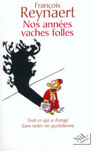 Cover of the book Nos années vaches folles by Nicolas PAGNOL, Marcel PAGNOL, Thierry DEHAYES, Philippe CAUBÈRE