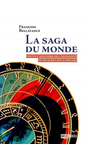 Cover of the book La saga du monde by Jacques Grisé