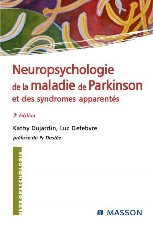 Cover of the book Neuropsychologie de la maladie de Parkinson et des syndromes apparentés by Diane Huber, PhD, RN, FAAN, NEA-BC