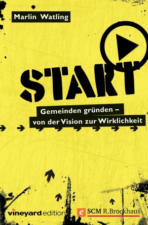 Cover of the book START by Martin Gundlach, Anja Gundlach