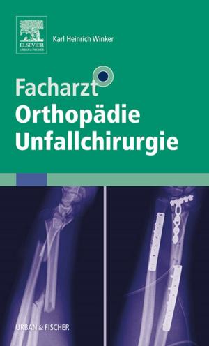 Cover of the book Facharzt Orthopädie Unfallchirurgie by James C Reynolds, MD