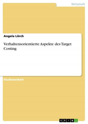 Cover of the book Verhaltensorientierte Aspekte des Target Costing by Claudio Stricker