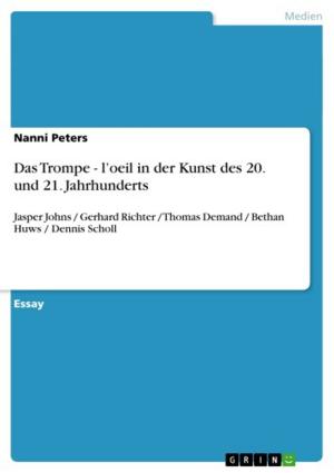 Cover of the book Das Trompe - l'oeil in der Kunst des 20. und 21. Jahrhunderts by Daniel Wheway
