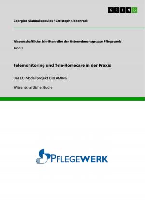Cover of the book Telemonitoring und Tele-Homecare in der Praxis by Jonas van der Ham