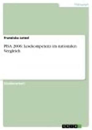 Cover of the book PISA 2006: Lesekompetenz im nationalen Vergleich by Monique Schwertfeger