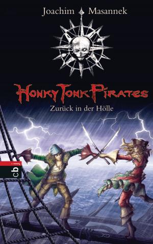 Cover of the book Honky Tonk Pirates - Zurück in der Hölle by Huntley Fitzpatrick