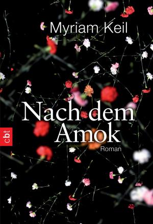 Cover of the book Nach dem Amok by Sara Shepard