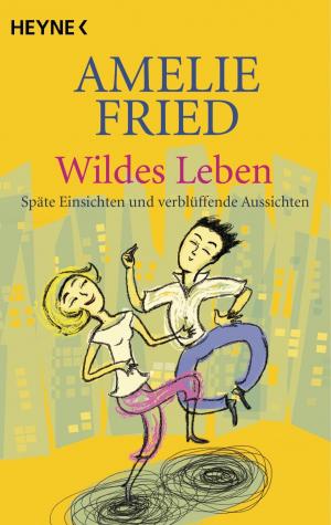 Cover of the book Wildes Leben by Jutta Fuezi, Wulfing von Rohr
