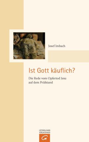 Cover of the book Ist Gott käuflich? by Jörg Zink