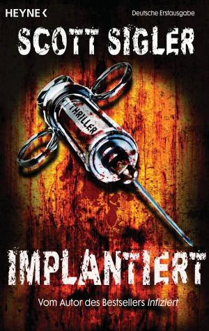 Cover of the book Implantiert by Patrick Robinson