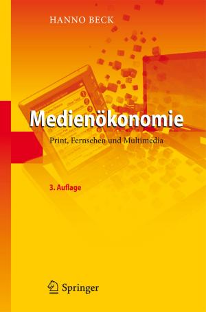 Cover of the book Medienökonomie by S.M. Burge, A.C. Chu, B.M. Goudie, R.B. Goudie, A.S. Jack, T.J. Ryan, W. Sterry, D. Weedon, N.A. Wright