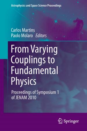 Cover of the book From Varying Couplings to Fundamental Physics by Anton Valavanis, Othmar Schubiger, Thomas P. Naidich