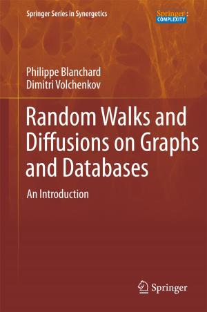 Book cover of Random Walks and Diffusions on Graphs and Databases