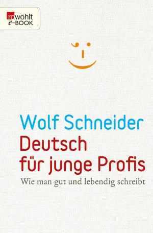 Cover of the book Deutsch für junge Profis by Ursula Poznanski, Arno Strobel