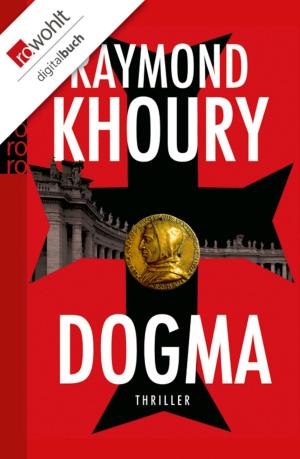 Cover of the book Dogma by Ursula Poznanski, Arno Strobel