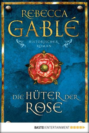Cover of the book Die Hüter der Rose by Wolfgang Hohlbein