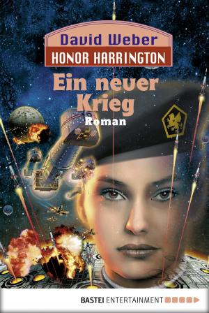Cover of the book Honor Harrington: Ein neuer Krieg by Adrian Doyle
