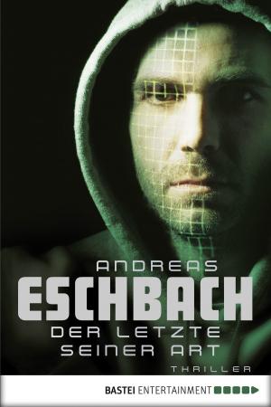 Cover of the book Der Letzte seiner Art by Marie Lamballe