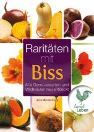 Cover of the book Raritäten mit Biss by Martina Braun