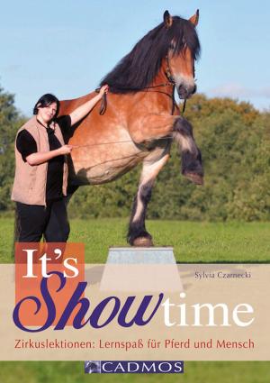 Cover of the book It's Showtime by Christine Schlitt, Silvia Goics