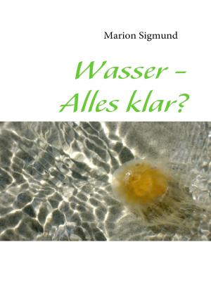 Book cover of Wasser - Alles klar?