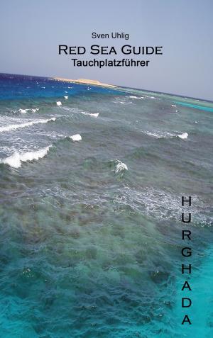 Cover of the book Tauchplatzführer Hurghada by Horst Müller