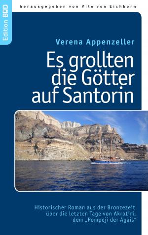 Cover of the book Es grollten die Götter auf Santorin by Sarah Bellenstein