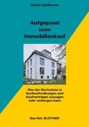 Cover of the book Aufgepasst beim Immobilienkauf by Ronny Meyer