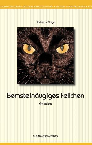 Cover of the book Bernsteinäugiges Fellchen by Ute Bales