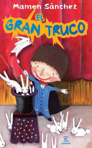 Cover of the book El gran truco by Corín Tellado